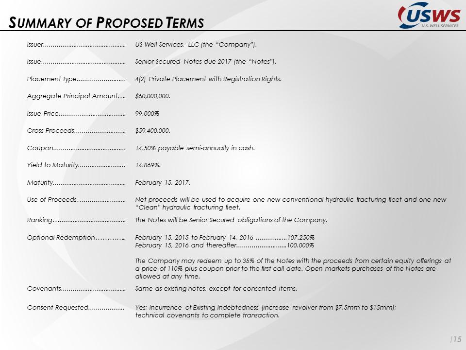 P:\SEC\8-K dated 9-30-13\USWS -- Investor Update (October 2013) 10_1_13ii\Slide15.PNG