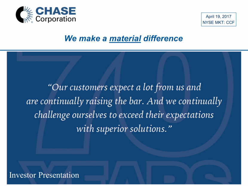 Chase Investor Presentation - Apr 2017- Draft (1)