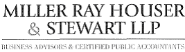 (MILLER RAY HOUSER & STEWART LLP LOGO)