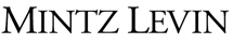 (MINTZ LEVIN LOGO)