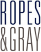 (ROPES & GRAY LOGO)