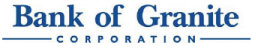 (BANK OF GRANITE CORP. LOGO)