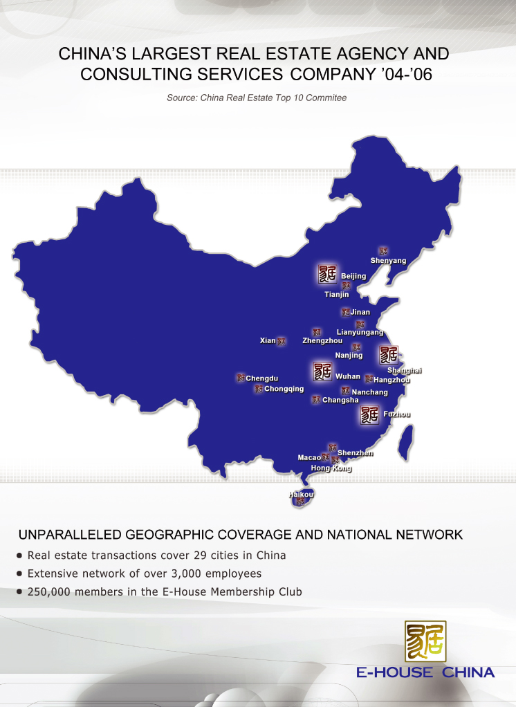 (CHINA'S LARGEST REAL ESTATE AGENCY AND CONSULTING SERVICES COMPANY '04-'06 MAP)