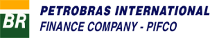 (BR PETROBRAS INTERNATIONAL FINANCE COMPANY LOGO)