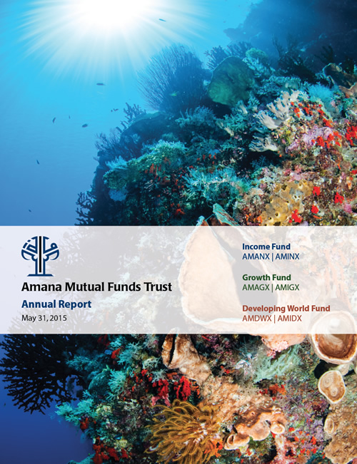 Amana Mutual Funds Trust Annual Report May 31, 2015