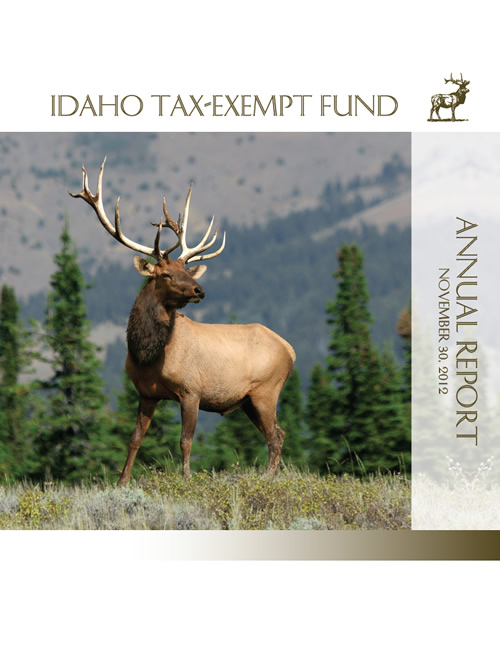 Idaho Tax-Exempt Fund Annual Report November 30, 2012
