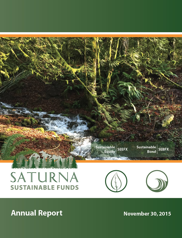 Saturna Sustainable Funds Annual Report November 30, 2015