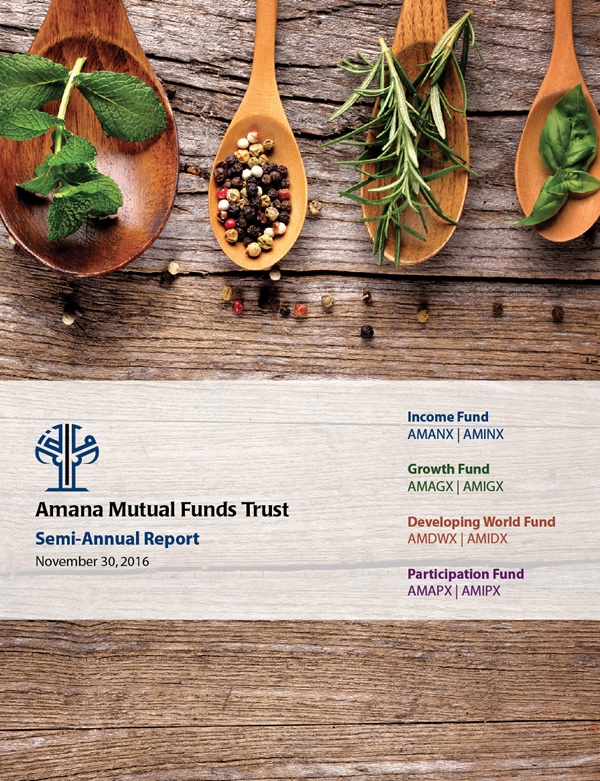 Amana Mutual Funds Trust Semi-Annual Report November 30, 2016