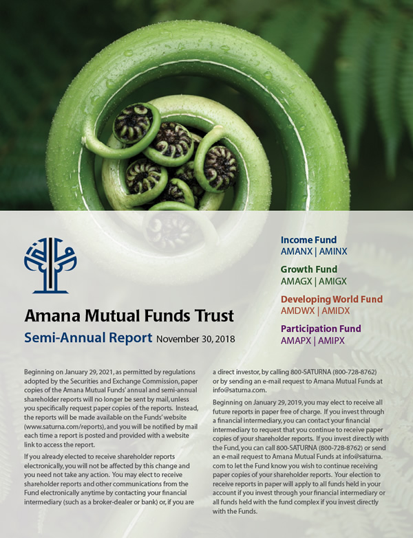 Amana Mutual Funds Trust Semi-Annual Report November 30, 2018