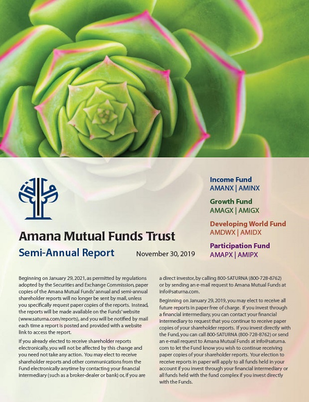 Amana Mutual Funds Trust Semi-Annual Report November 30, 2019