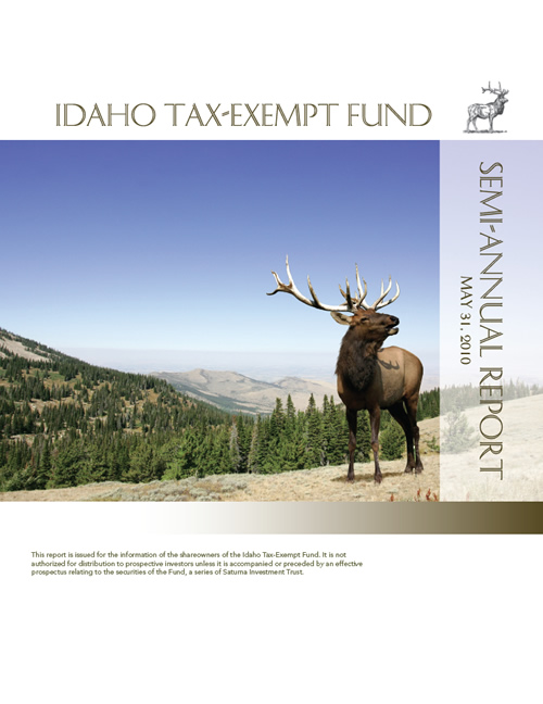 Idaho Tax-Exempt Fund Semi-Annual Report May 31, 2010