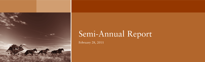 (SEMI ANNUAL REPORT LOGO)