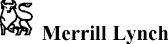 (MERRILL LYNCH LOGO)