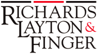 (RICHARDS LAYTON & FINGER LOGO)