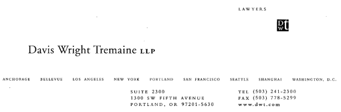 (DAVIS WRIGHT TREMAINE LETTERHEAD)